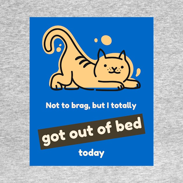 Not to brag, but I totally got out of bed today (cat) by PersianFMts